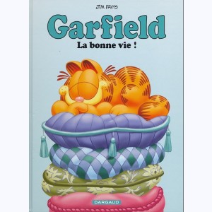 Garfield : Tome 9, La bonne vie ! : 