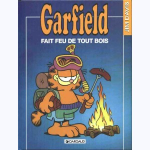 Garfield : Tome 16, Garfield fait feu de tout bois