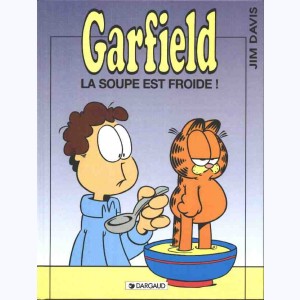 Garfield : Tome 21, La Soupe est froide