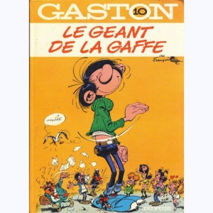 Gaston Lagaffe : Tome 10, Le géant de la gaffe
