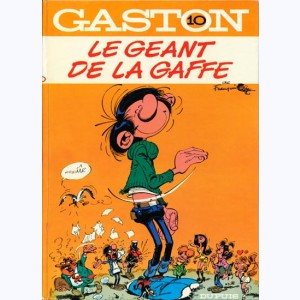 Gaston Lagaffe : Tome 10, Le géant de la gaffe : 