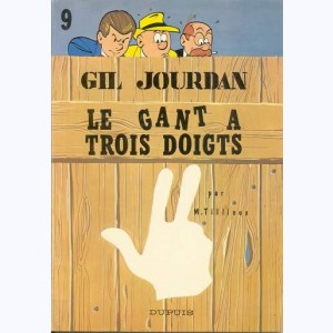 Gil Jourdan : Tome 9, Le gant à trois doigts : 