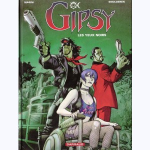 Gipsy : Tome 4, Les yeux noirs