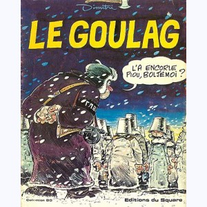 Le Goulag : Tome 1