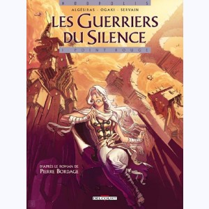 Les guerriers du silence : Tome 1, Point-Rouge