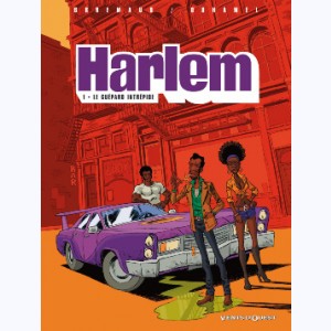 Harlem : Tome 1, Le guépard intrépide