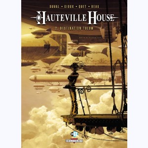 Hauteville house : Tome 2, Destination Tulum
