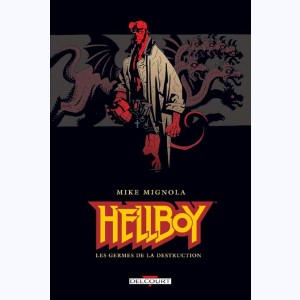 Hellboy : Tome 1, Les germes de la destruction