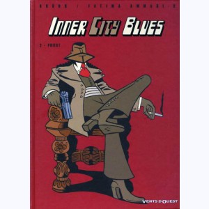 Inner city blues : Tome 2, Priest
