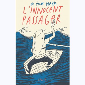 11 : L'innocent passager