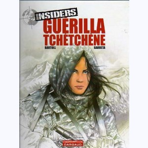 Insiders : Tome 1, Guérilla tchétchène