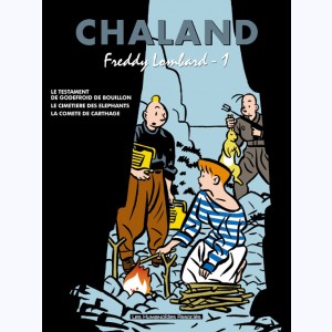Tout Chaland : Tome 1, Freddy Lombard - 1