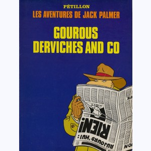 Jack Palmer : Tome 1, Gourous Derviches and Co