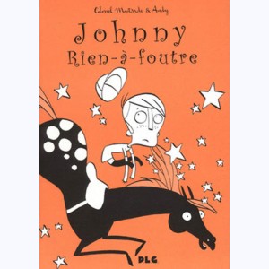 Johnny Rien-à-Foutre