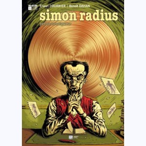 Simon Radius - Psycho Investigateur : Tome 1, Les fantômes de la culpabilité