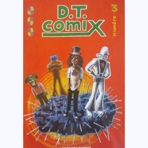 D.T. Comix : Tome 3