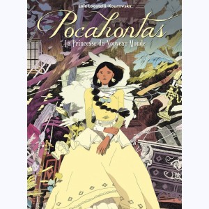 Pocahontas (Locatelli), La Princesse du Nouveau Monde