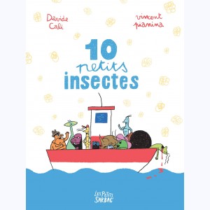 10 petits insectes : Tome 1