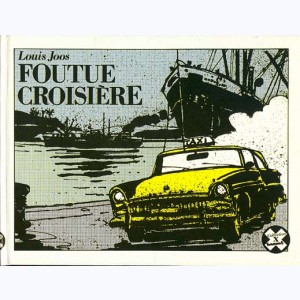 8 : Foutue Croisière