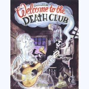 Welcome to the Death Club : 