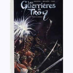 Les Guerrières de Troy : Tome 1, Yquem le généreux