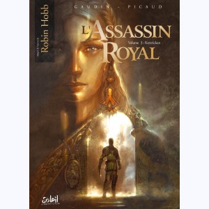 L'Assassin Royal : Tome 3, Kettricken