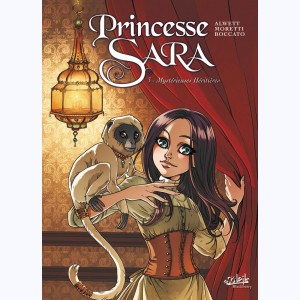 Princesse Sara : Tome 3, Mystérieuses héritières