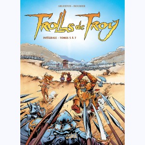 Trolls de Troy : Tome 2 (5 à 7), Intégrale