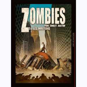 Zombies : Tome 4, Les Moutons