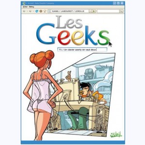 Les Geeks : Tome 1, Un clavier AZERTY en vaut deux