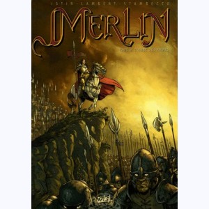 Merlin (Istin) : Tome 8, L'Aube des armes
