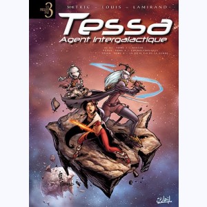 Tessa, agent intergalactique : Tome (4, 5, 42 ag t1), Intégrale