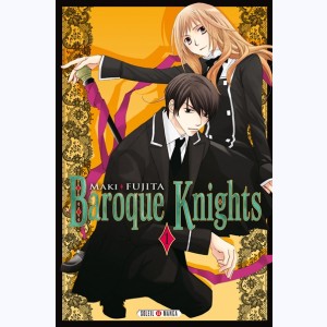 Baroque Knights : Tome 1