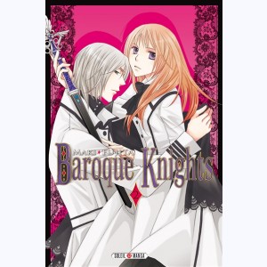 Baroque Knights : Tome 2