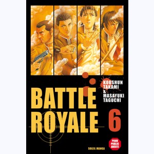 Battle Royale : Tome 6