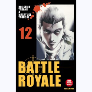 Battle Royale : Tome 12