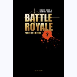 Battle Royale : Tome 2, Perfect Edition