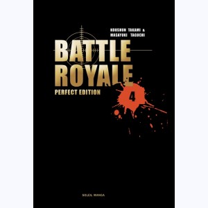Battle Royale : Tome 4, Perfect Edition