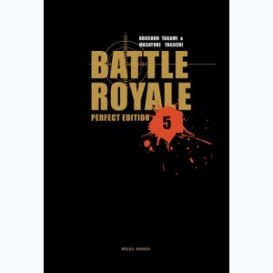 Battle Royale : Tome 5, Perfect Edition