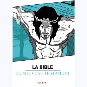 La Bible (Variety Art Works) : Tome 2, Le Nouveau Testament