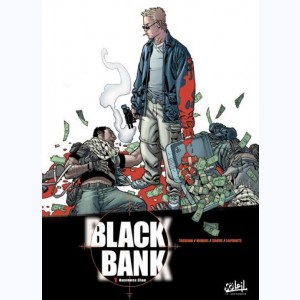 Black Bank : Tome 1, Business clan
