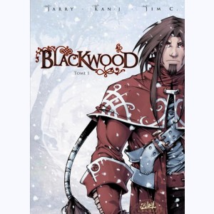 Blackwood : Tome 1