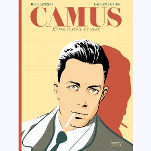 Camus, Entre Justice et mère