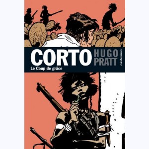 Corto Maltese (Mini Corto) : Tome 21, Le coup de grâce