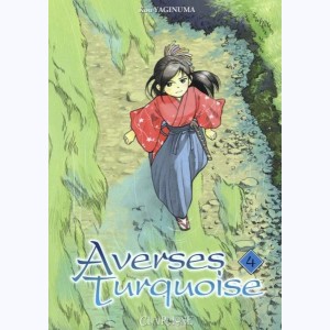 Averses turquoise : Tome 4