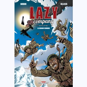 Lazy Company : Tome 1, Le Grand Sombre