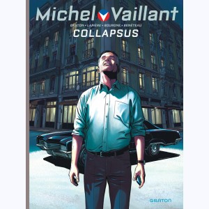 Michel Vaillant - Nouvelle saison : Tome 4, Collapsus