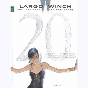 Largo Winch : Tome 20, 20 secondes : 