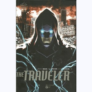 The Traveler : Tome 2