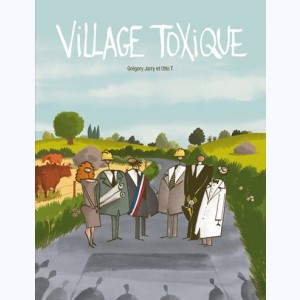 Village toxique : 